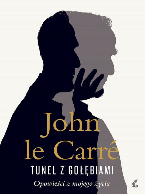 Title details for Tunel z gołębiami by John le Carré - Available